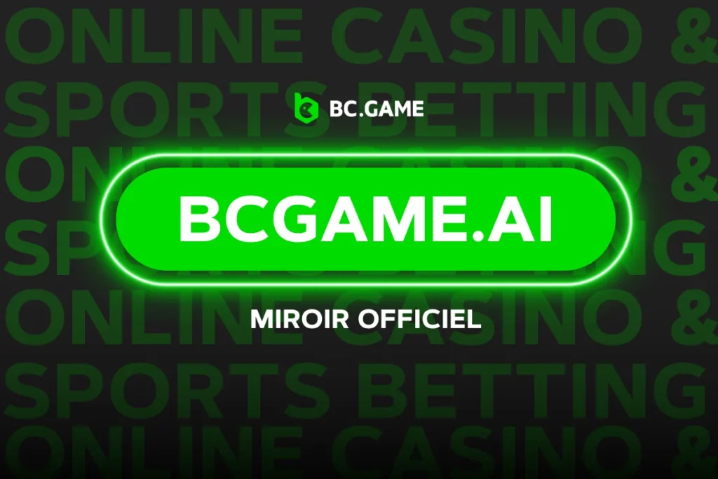 bcgame.ai – Bienvenue sur le Miroir de BC.Game