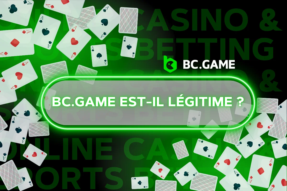 BC.GAME est-il légitime? Un regard approfondi sur la confiance, la sécurité et la légitimité