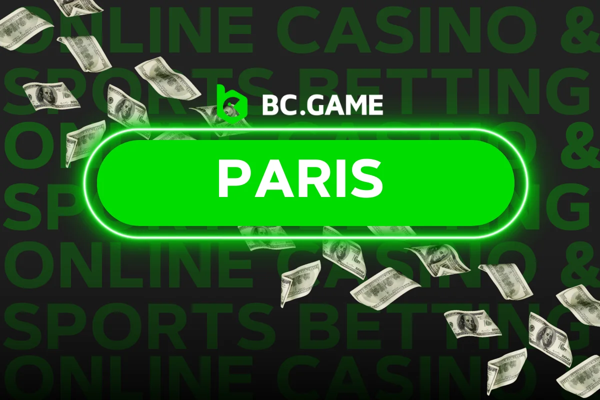 BC.GAME Paris: Un guide complet pour parier sur les sports et l'esport