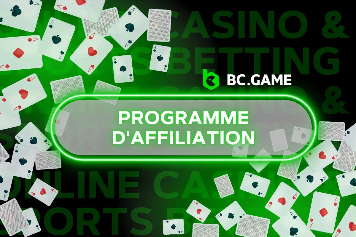 Programme d'affiliation BC.GAME: Votre guide pour gagner de l'argent avec BC.GAME