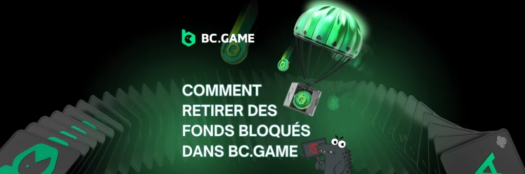 Fonds bloqués sur BC.Game – Ce que vous devez savoir