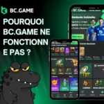 Pourquoi BC.Game ne fonctionne pas – Problèmes courants et solutions