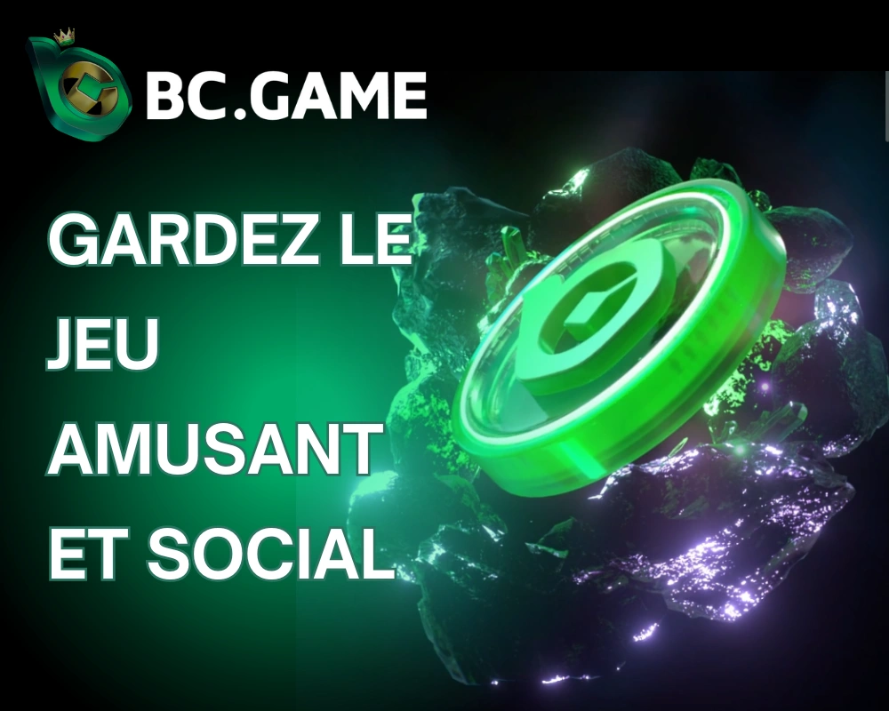 Gardez le jeu amusant et social