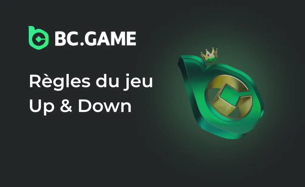 Règles du jeu BC Game FR Up & Down